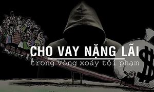 Cho Vay Nặng Lãi Bao Nhiêu Năm Tù