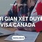 Xklđ Canada 2022 Là Visa Gì Ở Việt Nam Mới Nhất Hiện Nay